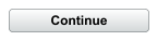Continue