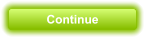 Continue